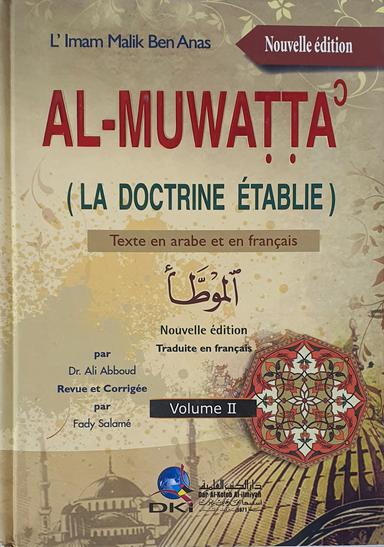 الموطأ  1/2 -فرنسي- Al Muwatta (La doctrine établie )